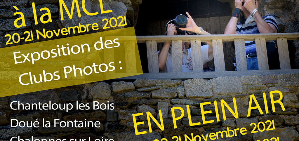 Le Photo-Club de Chanteloup les Bois organise ses « 2èmes Rencontres photographiques »